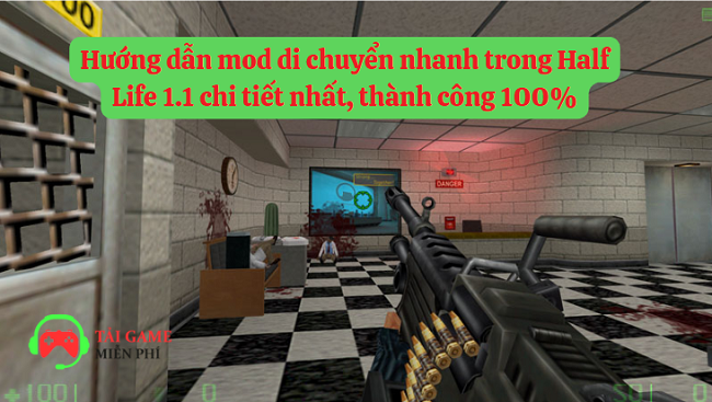 Hướng dẫn mod di chuyển nhanh trong Half Life 1.1 chi tiết nhất