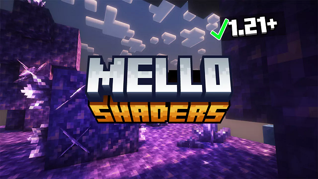 Mellow Shader