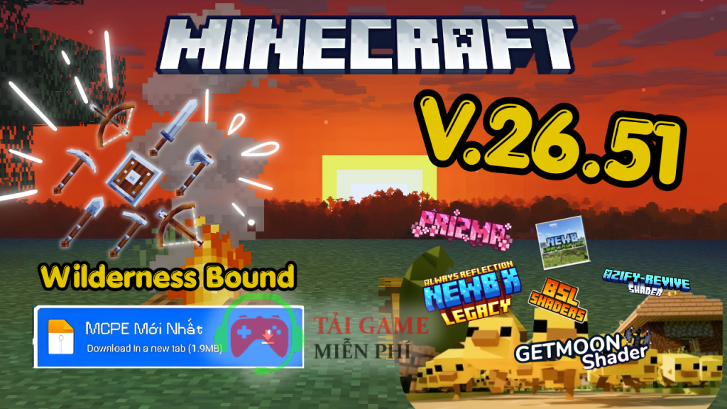 Tải Minecraft PE 26.51 chính thức trên điện thoại chi tiết